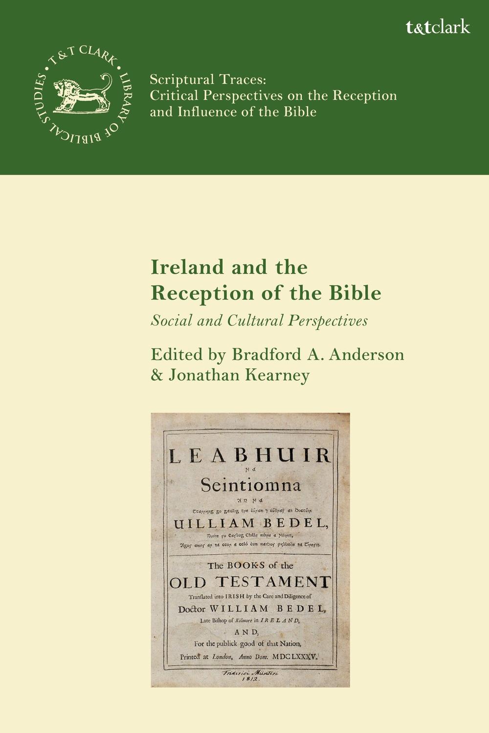 Ireland and the Reception of the Bible -  