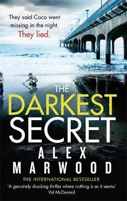 Darkest Secret - Alex Marwood