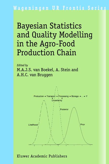 Bayesian Statistics and Quality Modelling in the Agro-food P