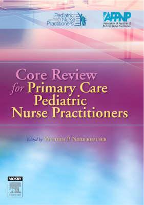 Core Review for Primary Care Pediatric Nurse Practitioners -  NAPNAP