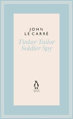 Tinker Tailor Soldier Spy - John le Carr�