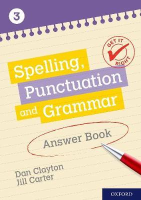 Get It Right: KS3; 11-14: Spelling, Punctuation and Grammar -  