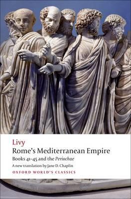 Rome's Mediterranean Empire -  Livy