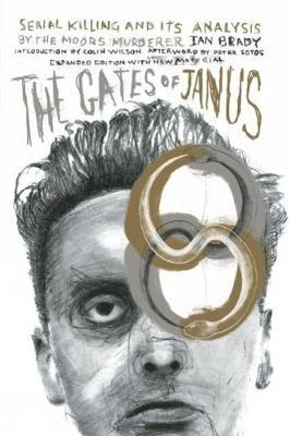 Gates Of Janus - Ian Brady
