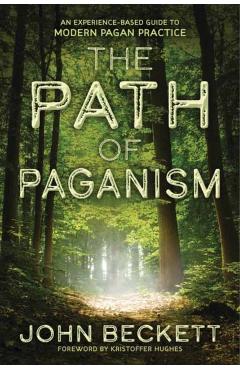Path of Paganism - John Beckett