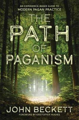 Path of Paganism - John Beckett