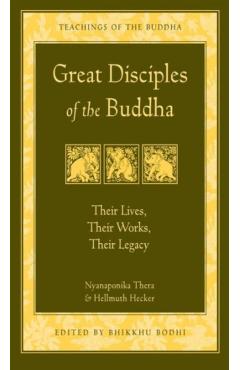 Great Disciples of the Buddha - Nyaponika Thera