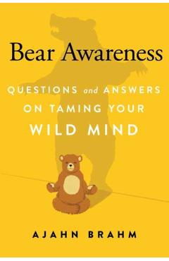 Bear Awareness - Ajahn Brahm