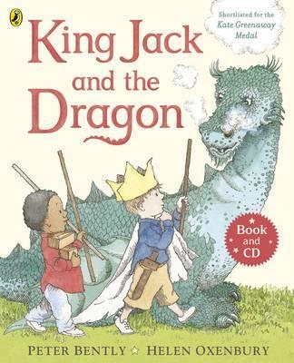 King Jack and the Dragon Book and CD - Peter Bently