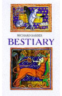 Bestiary - Richard Barber