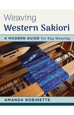 Coperta cărții 'Weaving Western Sakiori - Amanda Robinette'