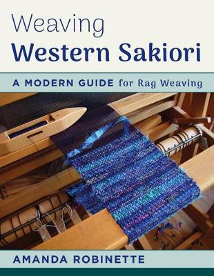Weaving Western Sakiori - Amanda Robinette
