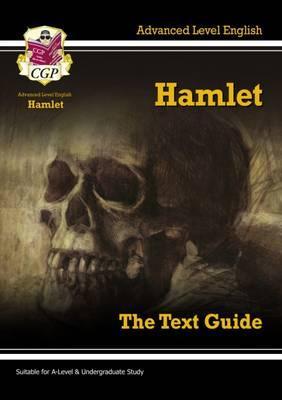 A Level English Text Guide - Hamlet