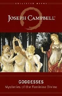 Goddesses - Joseph Campbell