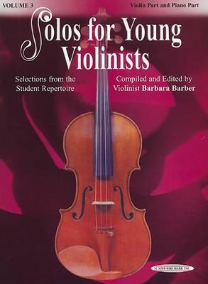 Solos for Young Violinists, Vol 3 - Barbara Barber