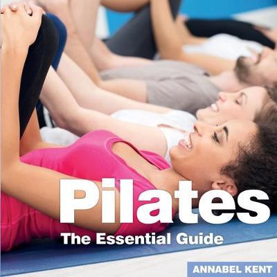 Pilates - Annabel Kent
