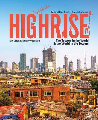 Highrise - Kristy Woudstra