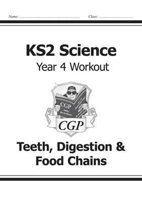 KS2 Science Year Four Workout: Teeth, Digestion & Food Chain -  