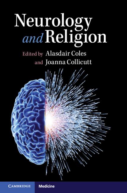 Neurology and Religion - Alasdair Coles