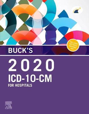 Buck's 2020 ICD-10-CM for Hospitals -  Elsevier