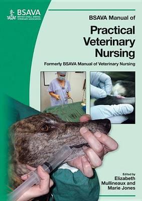 BSAVA Manual of Practical Veterinary Nursing - Marie Jones