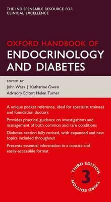Oxford Handbook of Endocrinology and Diabetes - John Wass