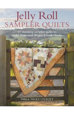 Jelly Roll Sampler Quilts