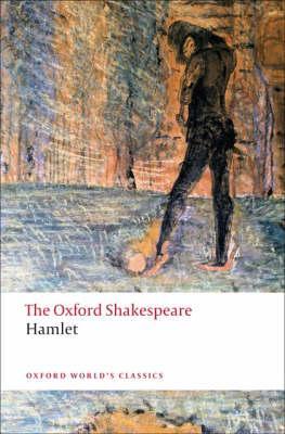 Oxford Shakespeare: Hamlet