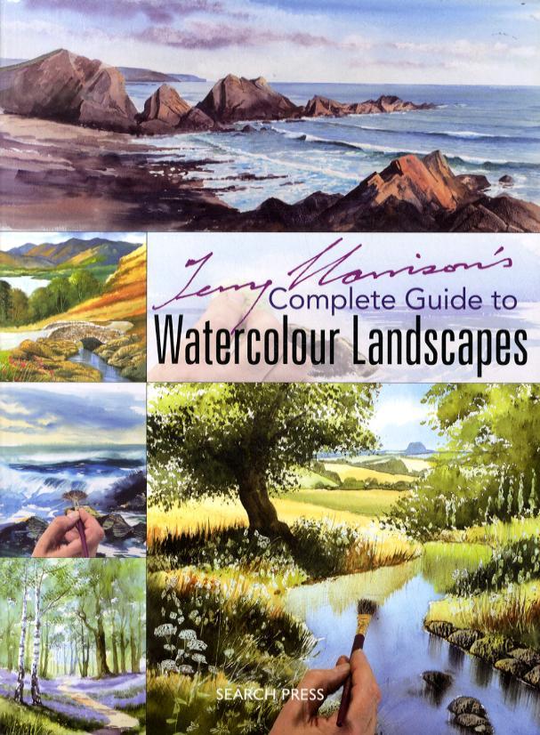 Terry Harrison's Complete Guide to Watercolour Landscapes