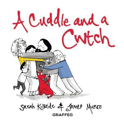 Cuddle and a Cwtch - Sarah Kilbride