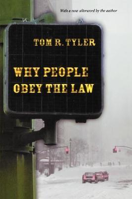 Why People Obey the Law - Tom R. Tyler