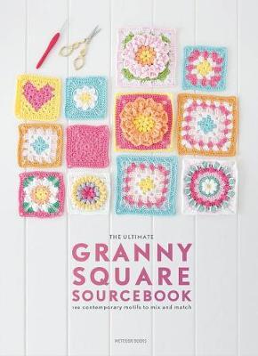 Ultimate Granny Square Sourcebook - Joke Vermeiren