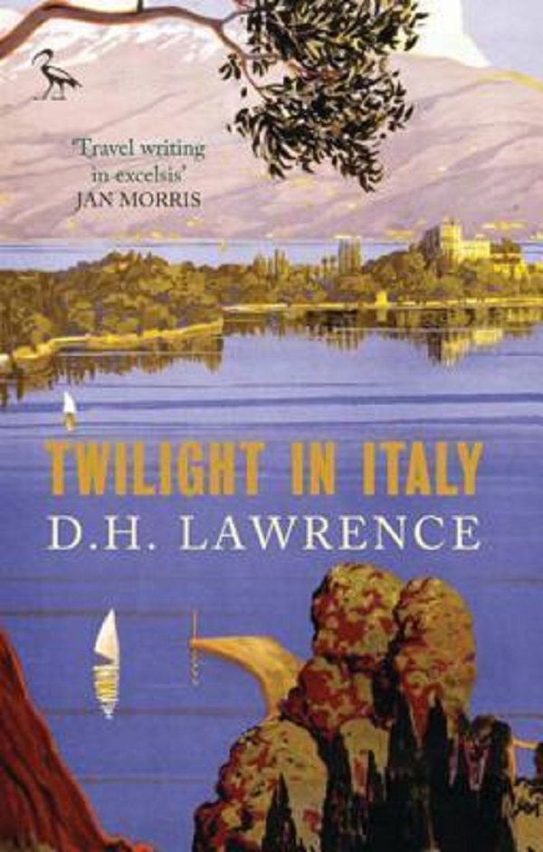 Twilight in Italy - D.H. Lawrence