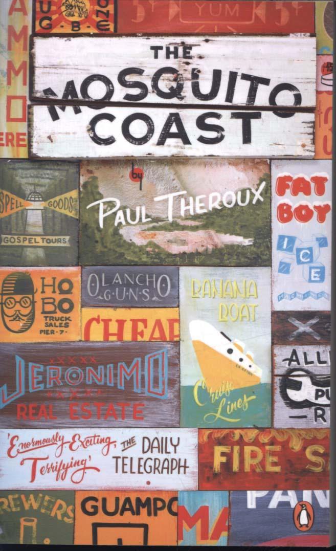 Mosquito Coast - Paul Theroux