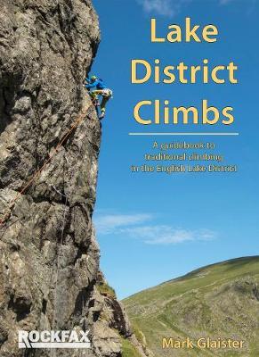 Lake District Climbs - Mark Glaister
