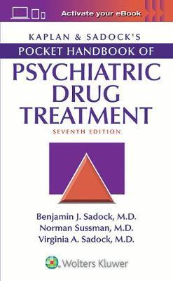 Kaplan & Sadock's Pocket Handbook of Psychiatric Drug Treatm - Benjamin Sadock