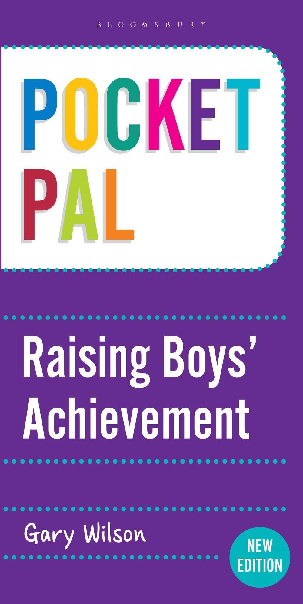 Pocket PAL: Raising Boys' Achievement - Gary Wilson