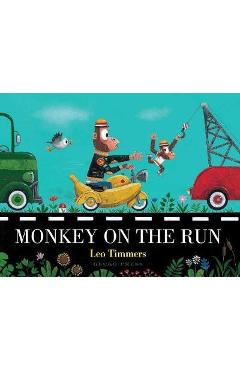 Coperta cărții 'Monkey on the Run - Leo Timmers'
