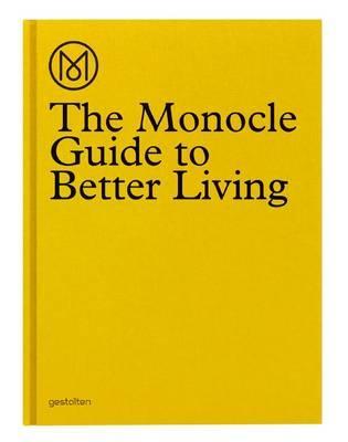 Monocle Guide to Better Living -  
