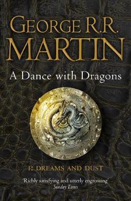 Dance With Dragons (Part One): Dreams and Dust