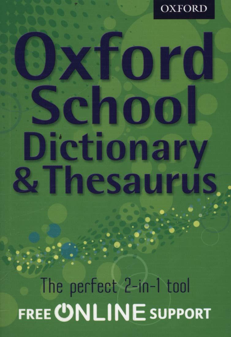Oxford School Dictionary & Thesaurus