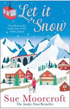 Poza produsului Let It Snow - Sue Moorcroft