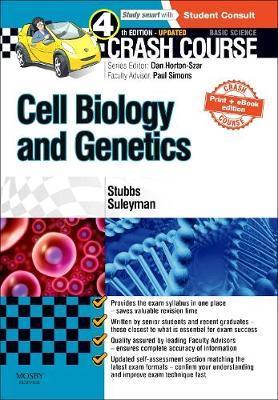 Crash Course Cell Biology and Genetics Updated Print + eBook - Mathew Stubbs