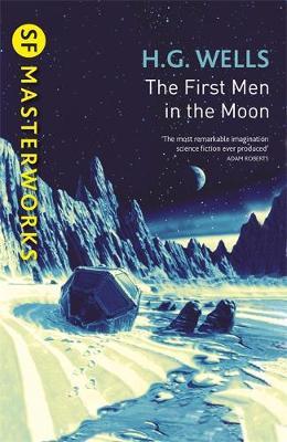 First Men In The Moon - H G Wells