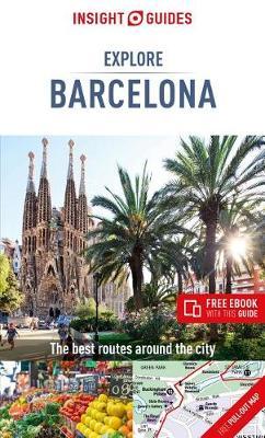 Insight Guides Explore Barcelona (Travel Guide with Free eBo -  