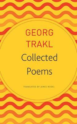 Collected Poems - Georg Trakl