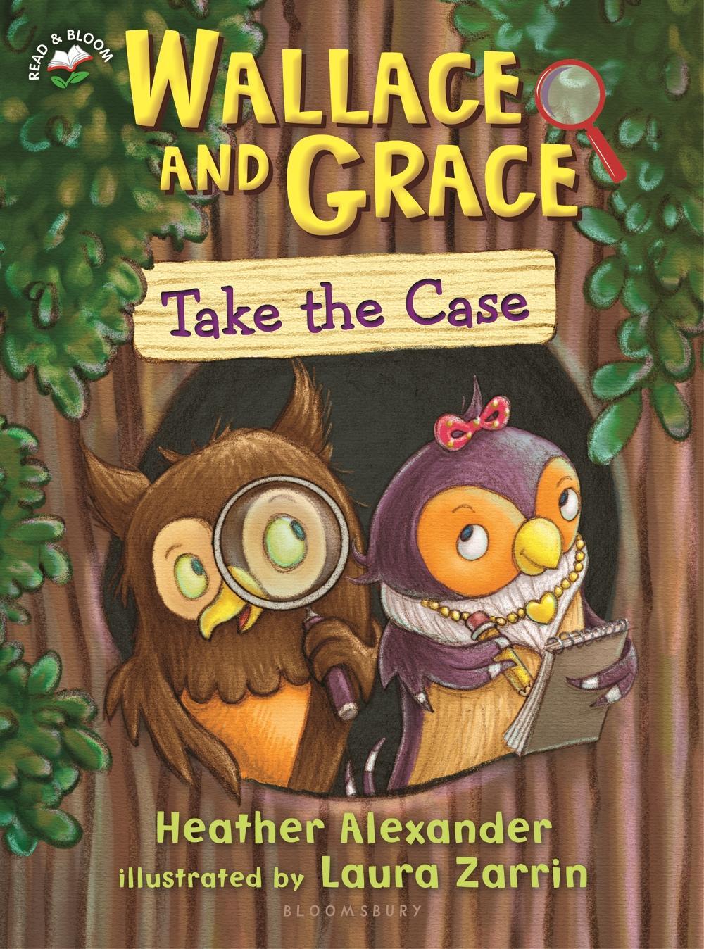 Wallace and Grace Take the Case - Heather Alexander