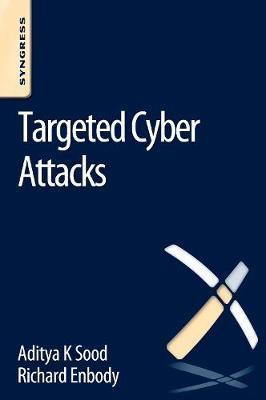 Targeted Cyber Attacks - Aditya Sood