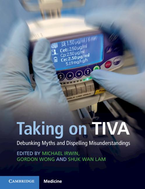 Taking on TIVA - Michael G Irwin