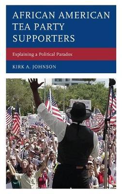 African American Tea Party Supporters - Kirk Johnson